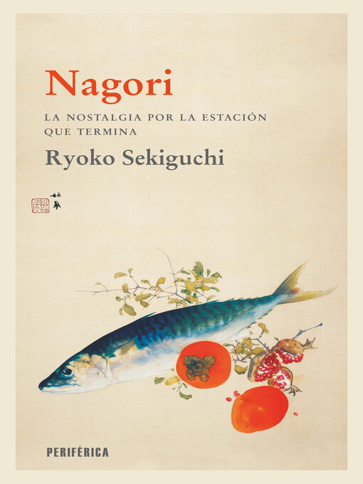 Title details for Nagori by Ryoko Sekiguchi - Available